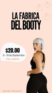La Fábrica del Booty Virtual | 09.08 - 09.19
